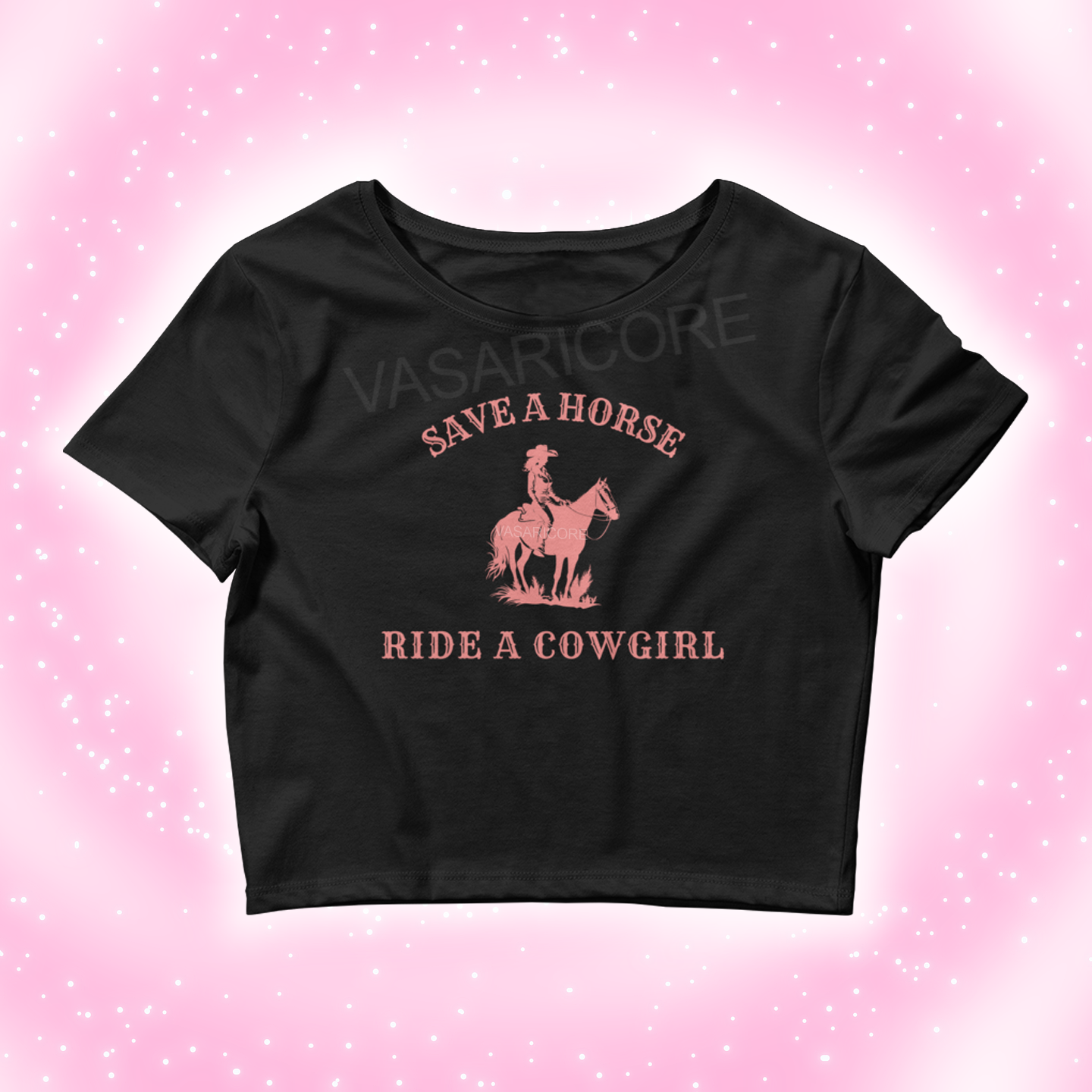 SAVE A HORSE, RIDE A COWGIRL