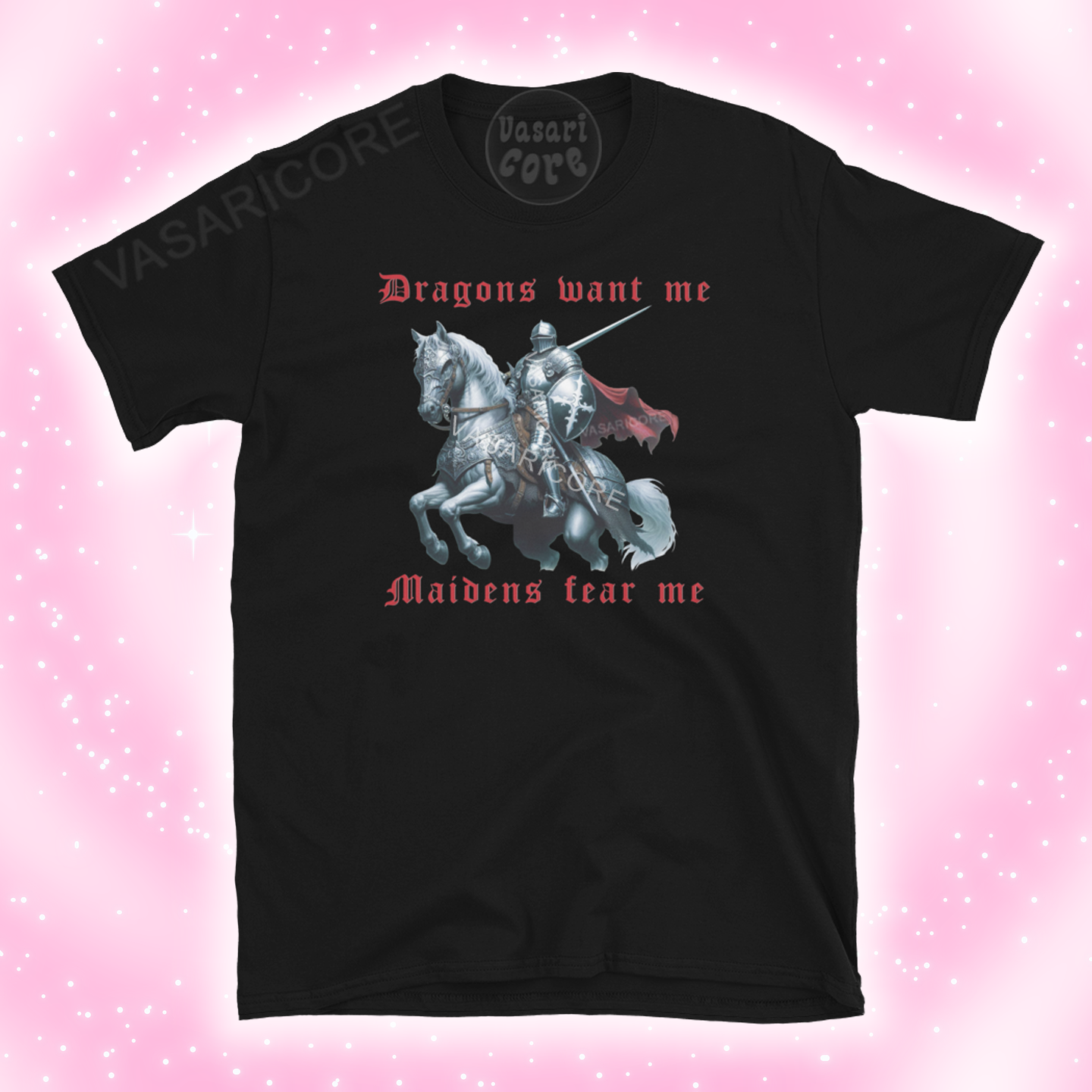 MAIDENS WANT ME, DRAGONS FEAR ME