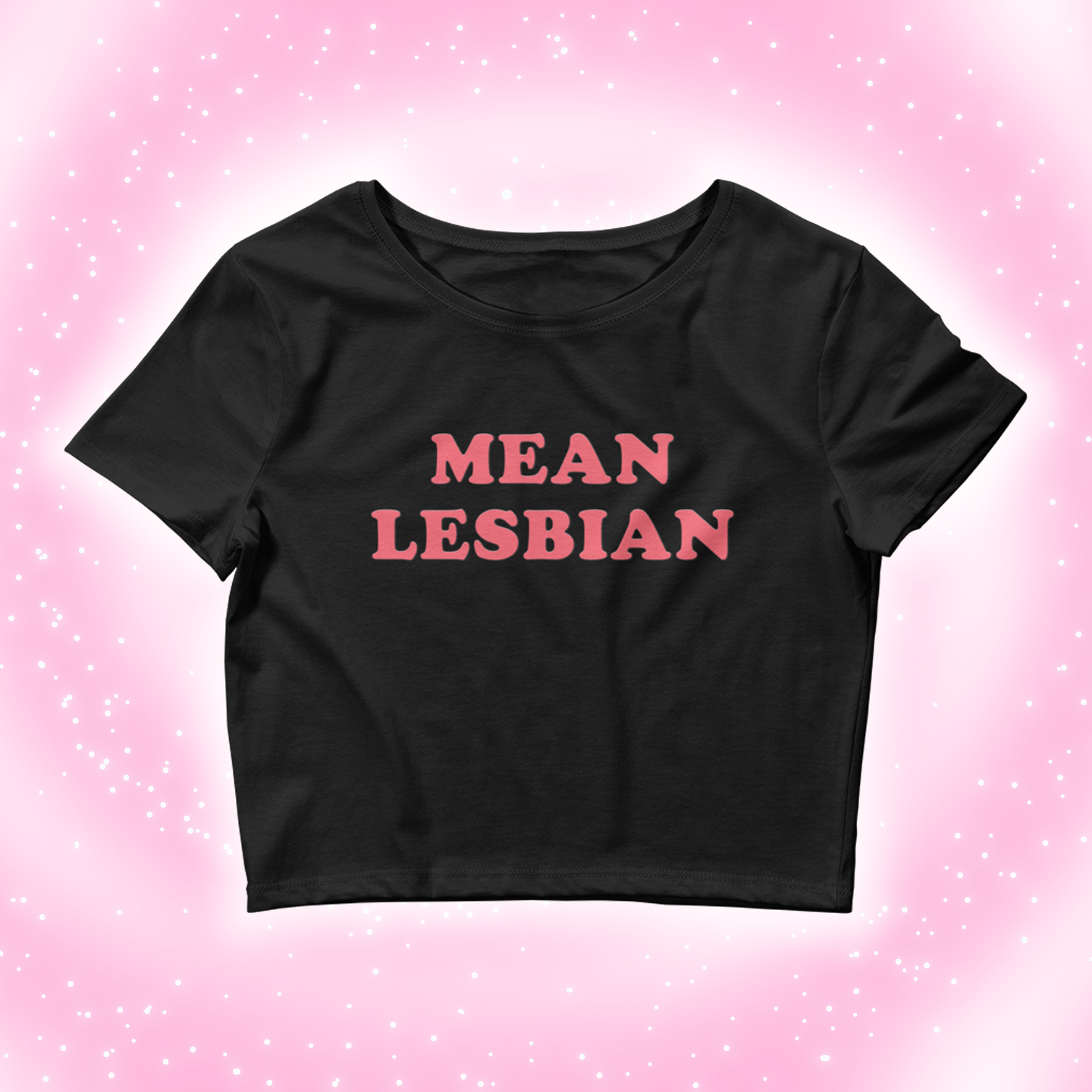 MEAN LESBIAN