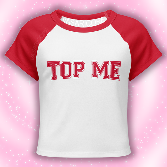 TOP ME BABY TEE